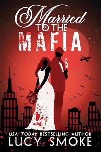 Book Review: Married to the Mafia by Lucy Smoke